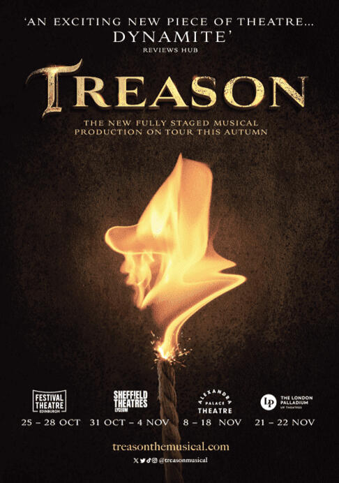 Treason - Musical Supervisor/MD/Keys London & UK Tour 2022-23